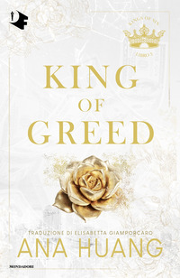 King of greed. Ediz. italiana