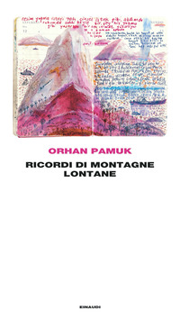 Ricordi di lontane montagne