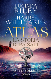 Atlas. La storia di Pa' Salt. Le sette sorelle