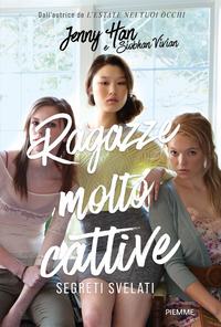 Segreti svelati. Ragazze molto cattive